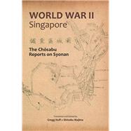 World War II Singapore