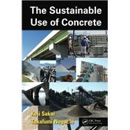 The Sustainable Use of Concrete